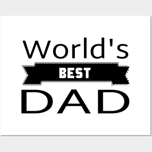 world's best dad Posters and Art